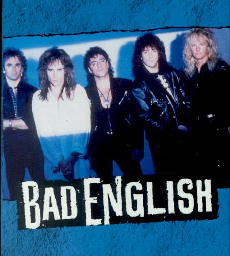 Bad English, circa 1989; from the cover of their only collection of music videos