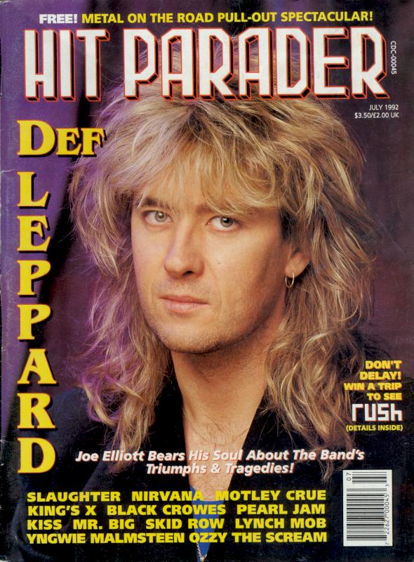Joe Elliott, from the cover of the July 1992 edition of HIT PARADER magazine