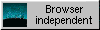 Browser independant